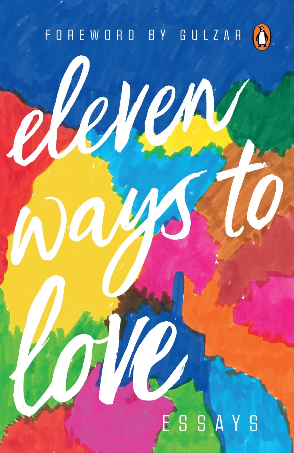 Cover image of the book "Eleven Ways To Love" published by Penguin India